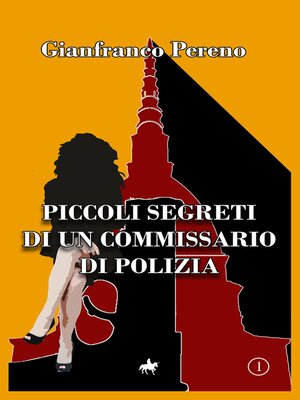 cover image of Piccoli segreti di un Commissario di Polizia